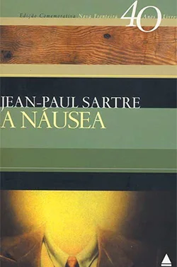 A Náusea (Jean-Paul Sartre)